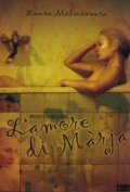 Фильмография Тициана Лодато - лучший фильм L'amore di Marja.