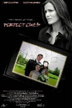 Фильмография  Alexis Kellum-Creer - лучший фильм Идеальный ребенок.