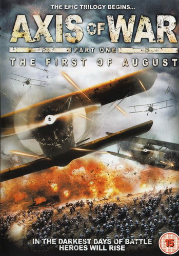 Фильмография  Ву Вайдонг - лучший фильм Ось войны. Часть первая: Первое августа.