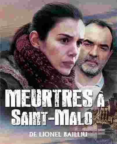 Фильмография  Lety Pardalis - лучший фильм Убийства в Сен-Мало.