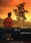 Фильмография Зендер Вайллайн - лучший фильм How's My Driving.