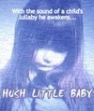 Фильмография Одри Элизабет Эванс - лучший фильм Hush Little Baby.