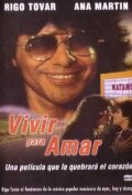 Фильмография Родольфо Родригез - лучший фильм Vivir para amar.
