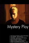 Фильмография Nik Renouf - лучший фильм Mystery Play.