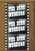 Фильмография Джонни Скофилд - лучший фильм The Echo Murders.