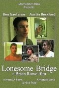 Фильмография Аманда Ланд - лучший фильм Lonesome Bridge.