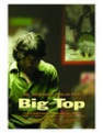 Фильмография Кива Даусон - лучший фильм Big Top.