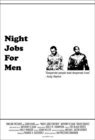 Фильмография Джэми Кейл - лучший фильм Night Jobs for Men.