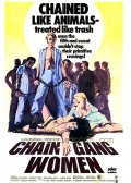 Фильмография Уильям Б. Мартин - лучший фильм Chain Gang Women.