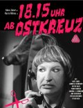 Фильмография Andreja Schneider - лучший фильм 18.15 Uhr ab Ostkreuz.