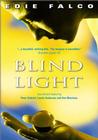 Фильмография Ричард Хелл - лучший фильм Blind Light.