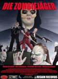 Фильмография Ник Холмквист - лучший фильм Die Zombiejager.
