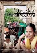 Фильмография Пия Рай Чоудхари - лучший фильм The Truck of Dreams.