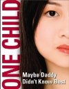 Фильмография Tiffany Shiau - лучший фильм One Child.