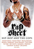 Фильмография Эрик Адамс - лучший фильм Rap Sheet: Hip-Hop and the Cops.