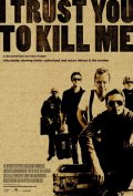 Фильмография Rocco DeLuca & The Burden - лучший фильм I Trust You to Kill Me.