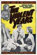 Фильмография Артур Миллан - лучший фильм The Violent Years.
