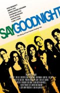 Фильмография Крис Жесснер - лучший фильм Say Goodnight.