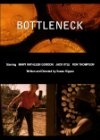 Фильмография Мэри Кэтлин Гордон - лучший фильм Bottleneck.
