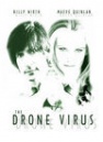 Фильмография Талия-Линн Прайри - лучший фильм The Drone Virus.