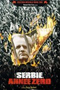 Фильмография Бернар-Анри Леви - лучший фильм Сербия, год нулевой.
