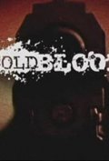 Фильмография Райан Гриффитс - лучший фильм Cold Blood.