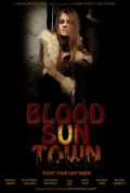 Фильмография Майкл Баррет - лучший фильм Blood Sun Town.
