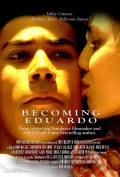 Фильмография Алекс Хардинг - лучший фильм Becoming Eduardo.