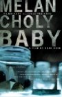 Фильмография Шон Расселл - лучший фильм Melancholy Baby.