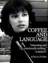 Фильмография Дж.П. Аллен - лучший фильм Coffee and Language.