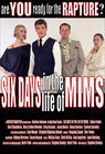 Фильмография Karl Chambless - лучший фильм Six Days in the Life of Mims.