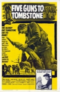 Фильмография Роберт Карнс - лучший фильм Five Guns to Tombstone.
