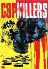 Фильмография Билл Оско - лучший фильм Cop Killers.