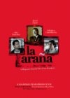 Фильмография Отто Санчес - лучший фильм La Arana.