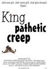 Фильмография Йен Ковелл - лучший фильм King Pathetic Creep.