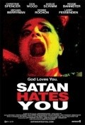 Фильм Сатана тебя ненавидит : актеры, трейлер и описание.