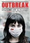 Фильм Outbreak: Anatomy of a Plague : актеры, трейлер и описание.