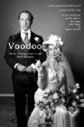 Фильм Voodoo : актеры, трейлер и описание.