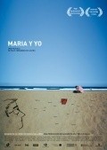 Фильм Maria y yo : актеры, трейлер и описание.