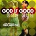 Фильм God Is Good : актеры, трейлер и описание.