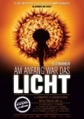 Фильм Am Anfang war das Licht : актеры, трейлер и описание.