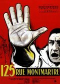 Фильм Улица Монмартр, 125 : актеры, трейлер и описание.