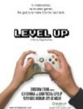 Фильм Level Up : актеры, трейлер и описание.