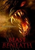 Фильм Beast Beneath : актеры, трейлер и описание.