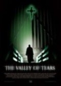 Фильм The Valley of Tears : актеры, трейлер и описание.