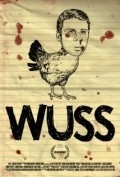 Фильм Wuss : актеры, трейлер и описание.