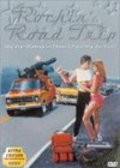 Фильм Rockin' Road Trip : актеры, трейлер и описание.
