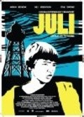 Фильм Juli : актеры, трейлер и описание.