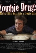 Фильм Zombie Drugs : актеры, трейлер и описание.