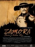 Фильм Zamora: Tierra y hombres libres : актеры, трейлер и описание.